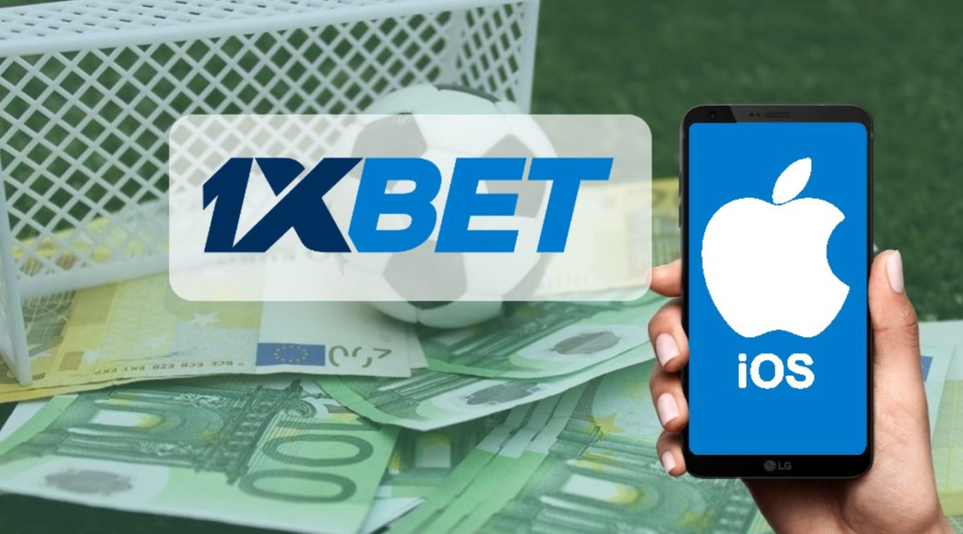 1xBet app iOS Bangladesh